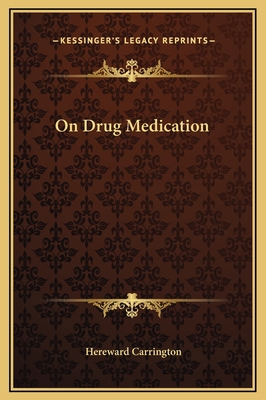 On Drug Medication 1169160875 Book Cover