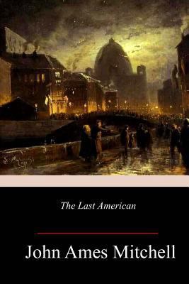 The Last American 1981945342 Book Cover