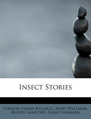 Insect Stories 1113776676 Book Cover