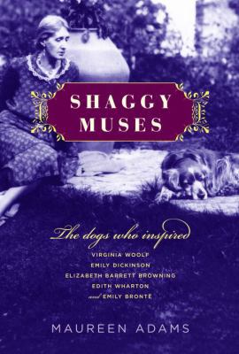 Shaggy Muses: The Dogs Who Inspired Virginia Wo... 0345484061 Book Cover