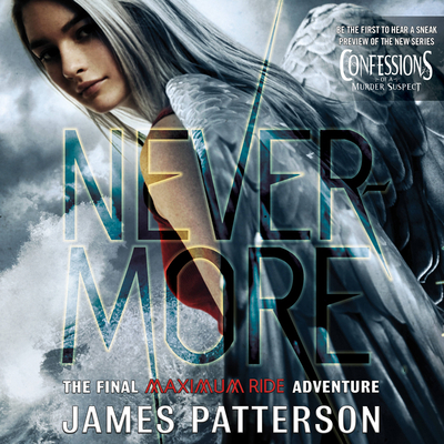 Nevermore: The Final Maximum Ride Adventure 1478951621 Book Cover