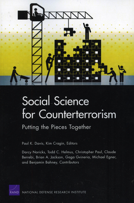 Social Science for Counterterrorism: Putting th... 083304706X Book Cover