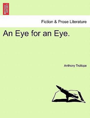 An Eye for an Eye. 1241075042 Book Cover