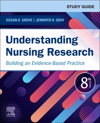 Study Guide for Understanding Nursing Research:... 0323826245 Book Cover