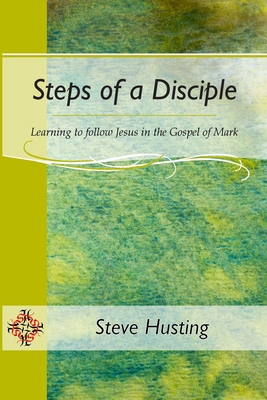 Steps of a Disciple 1387531115 Book Cover