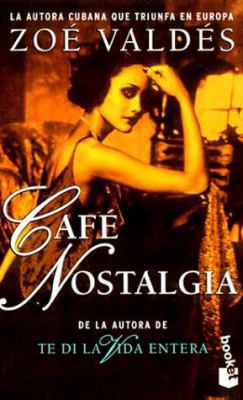 Café Nostalgia [Spanish] 8408028138 Book Cover