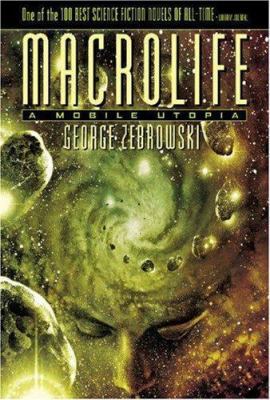 Macrolife: A Mobile Utopia 1591023416 Book Cover