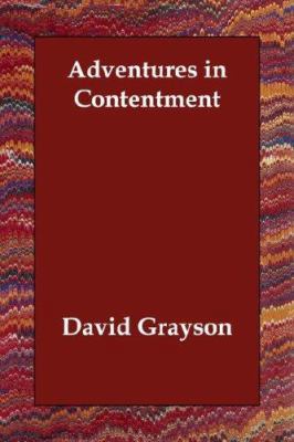 Adventures in Contentment 1406811459 Book Cover