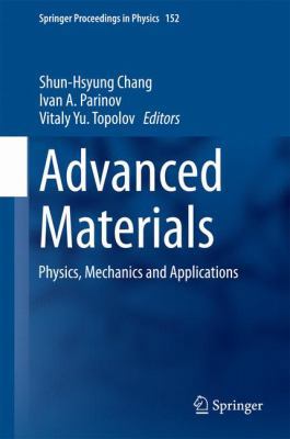 Advanced Materials: Physics, Mechanics and Appl... 331903748X Book Cover