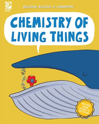Chemistry of Living Things 0716648555 Book Cover