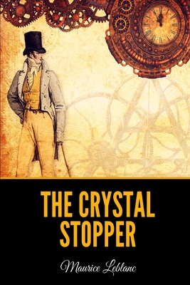 The Crystal Stopper B08Y3XFRD9 Book Cover