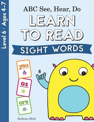 ABC See, Hear, Do Level 6: Learn to Read Sight ... 1733803505 Book Cover