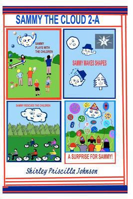Sammy The Cloud Book 2-A 1441406549 Book Cover