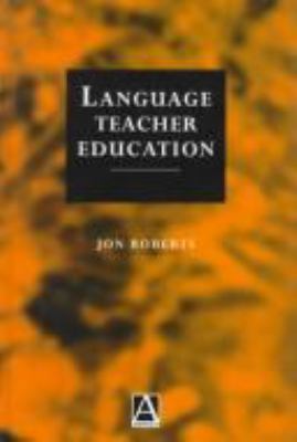 Language Teacher Education 0340646268 Book Cover