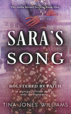 Sara's Song: The Julia Street Series Book 1 1523379332 Book Cover