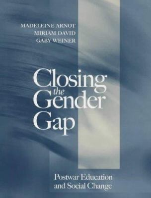 Closing the Gender Gap: Postwar Education and S... 0745618839 Book Cover