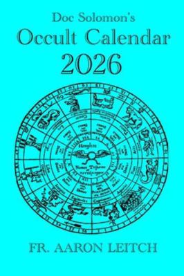 Doc Solomon's Occult Calendar 2026 B0G1YCSLQT Book Cover