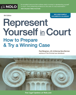 Represent Yourself in Court: How to Prepare & T... 1413323081 Book Cover