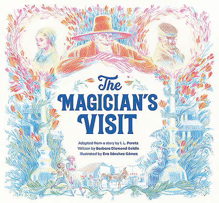 The Magician's Visit 1784386650 Book Cover