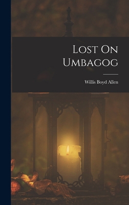 Lost On Umbagog 1019156872 Book Cover