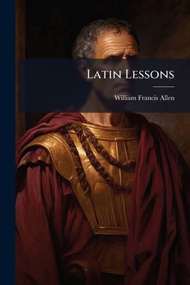 Latin Lessons 1143853717 Book Cover
