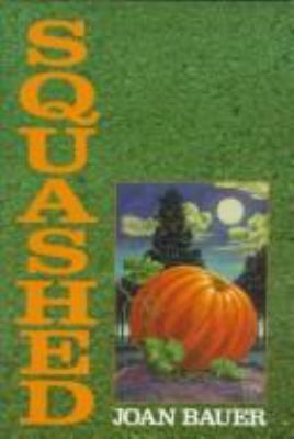 Squashed 0385307934 Book Cover