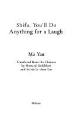 Shifu, You'll Do Anything for a Laugh 0413771180 Book Cover