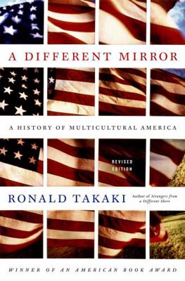 A Different Mirror: A History of Multicultural ... 0316022365 Book Cover