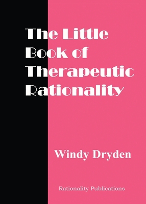 The Little Book of Therapeutic Rationality: 300... 1914938208 Book Cover