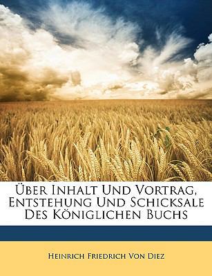 Uber Inhalt Und Vortrag, Entstehung Und Schicks... [German] 1146249098 Book Cover