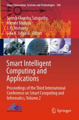 Smart Intelligent Computing and Applications: P... 9813296925 Book Cover