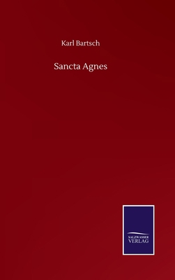 Sancta Agnes [German] 3752509759 Book Cover