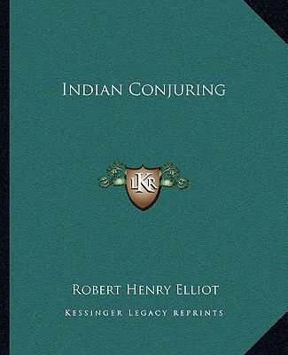 Indian Conjuring 1162886358 Book Cover