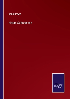 Horae Subsecivae 3375057865 Book Cover