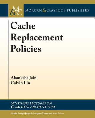Cache Replacement Policies 1681735768 Book Cover