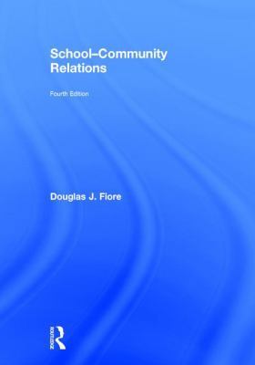School-Community Relations 1138823406 Book Cover