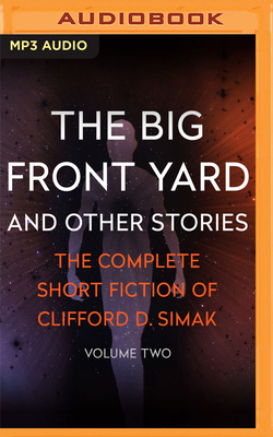 The Big Front Yard: And Other Stories 1713542722 Book Cover