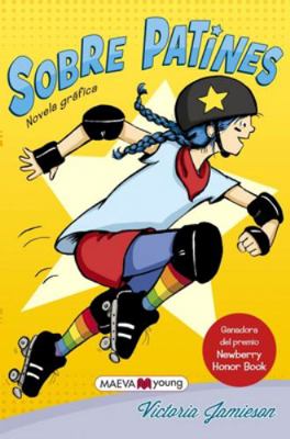Sobre Patines [Spanish] 8417108386 Book Cover