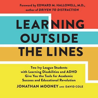 Learning Outside the Lines: Two Ivy League Stud... 1508276684 Book Cover