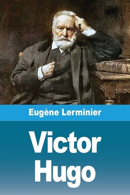 Victor Hugo [French] 3690824214 Book Cover