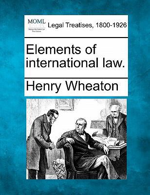 Elements of international law. 1240031653 Book Cover