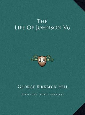 The Life Of Johnson V6 1169826857 Book Cover