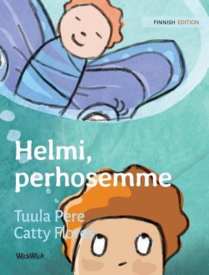 Helmi, perhosemme: Finnish Edition of Pearl, Ou... [Finnish] 9523570722 Book Cover