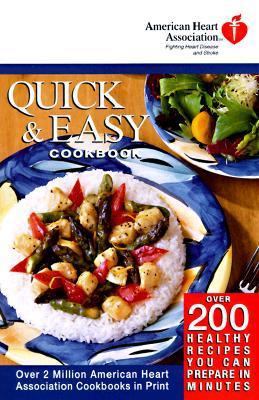American Heart Association Quick & Easy Cookbook 0812930118 Book Cover