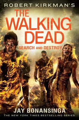 Robert Kirkman's the Walking Dead: Search and D... 1250058511 Book Cover