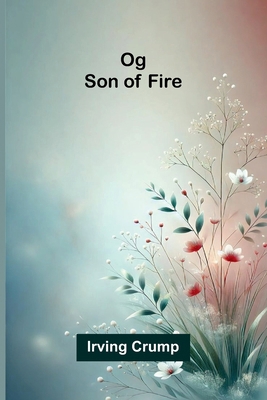 Og-Son of Fire 9374591375 Book Cover
