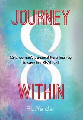 Journey Within 0958548730 Book Cover