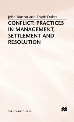 Conflict: Practices in Management, Settlement a... 0333521501 Book Cover