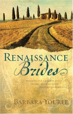 Renaissance Brides: Seventeenth-Century Italy C... 1597893692 Book Cover