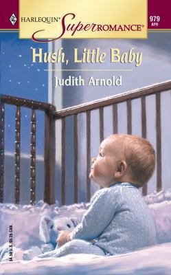 Hush, Little Baby B001KTDGPQ Book Cover